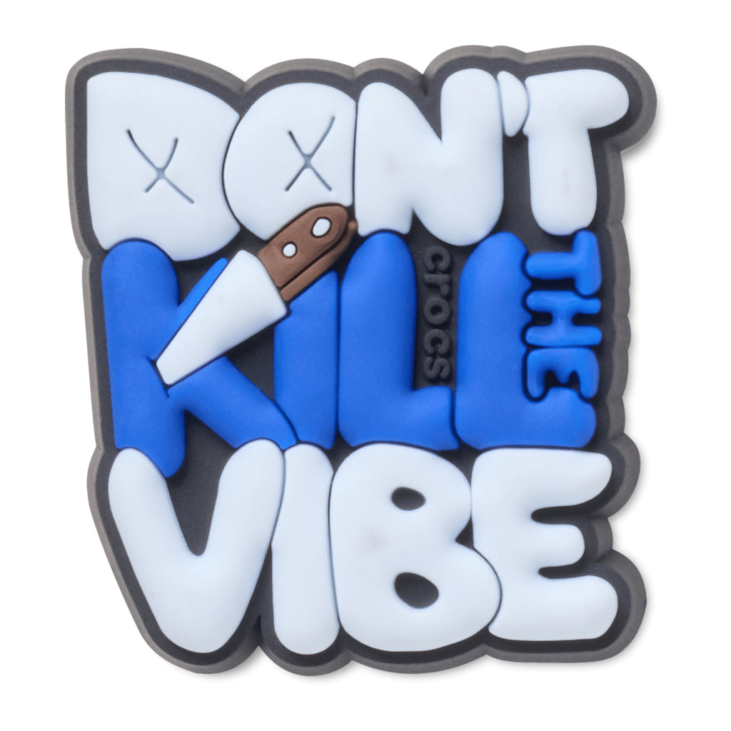 Jibbitz™ Dont Kill the Vibe