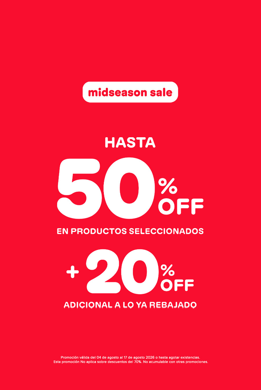 Hasta 50% off + 20% Adicional